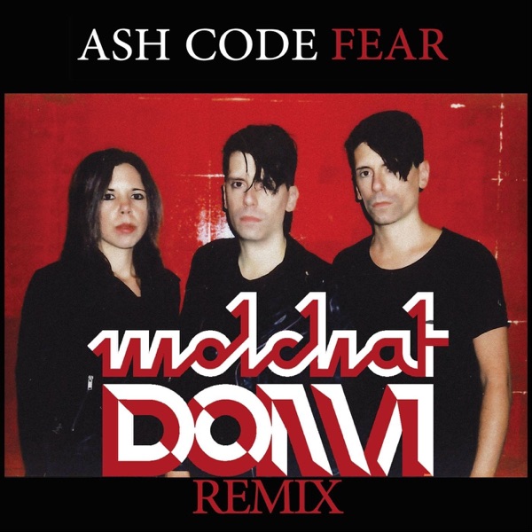 Fear (Molchat Doma Remix) - Single album cover