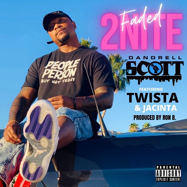 Faded 2nite - Single (feat. Twista & Jacinta) - Single album cover