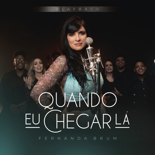 Quando Eu Chegar Lá (Playback) - Single album cover
