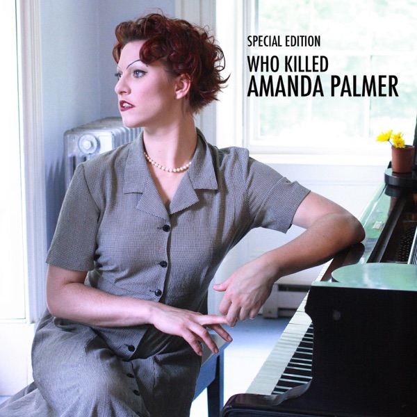 Who Killed Amanda Palmer (Deluxe Version) album cover