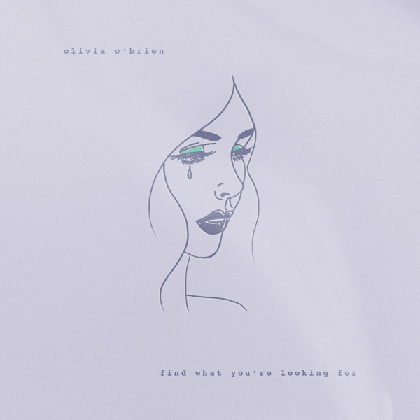 Find What You're Looking For - Single album cover