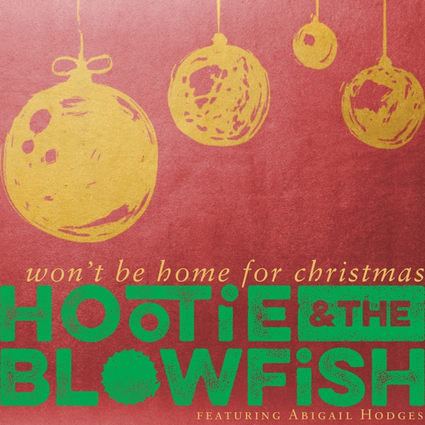 Won't Be Home For Christmas (feat. Abigail Hodges) - Single album cover