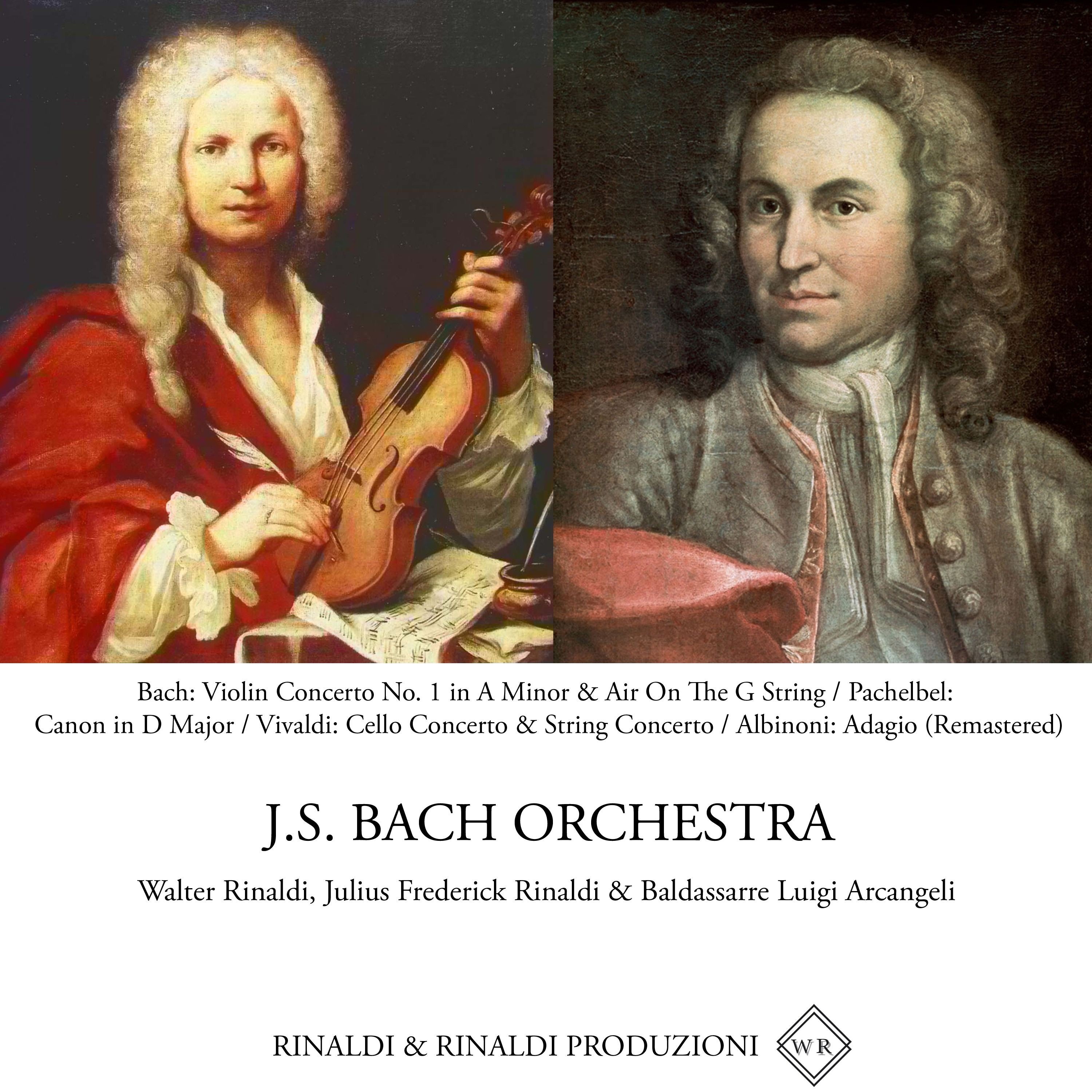 Bach: Violin Concerto No. 1 in A Minor & Air On The G String - Pachelbel: Canon in D Major - Vivaldi album cover