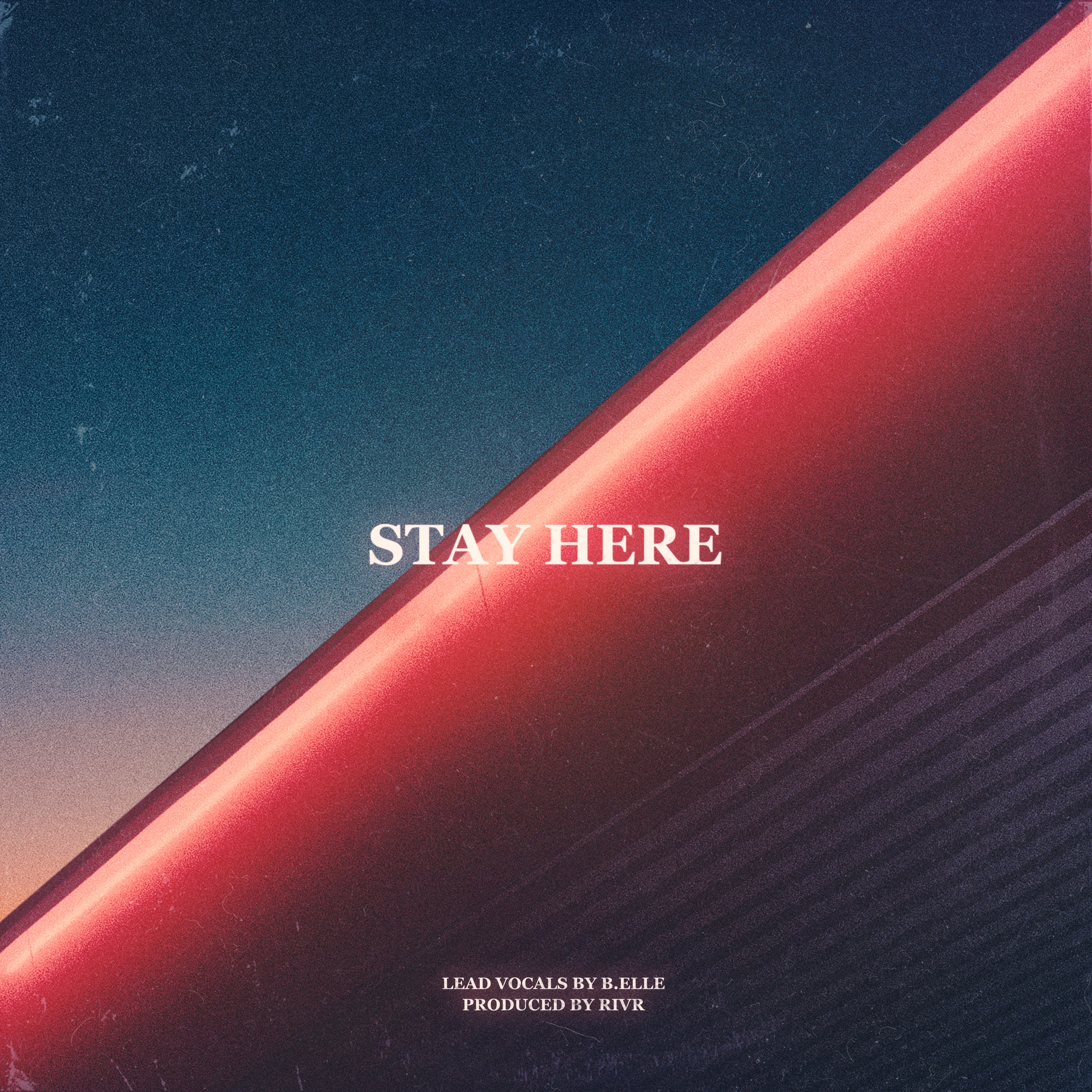 Stay Here (feat. Belle) - Single album cover