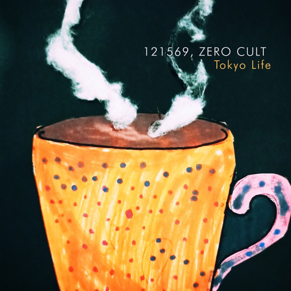 Tokyo Life - Single album cover