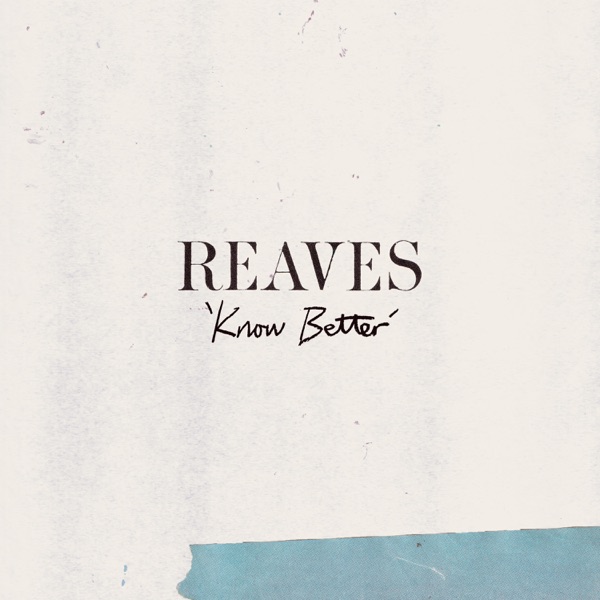 Know Better (feat. Katelyn Tarver & Will Anderson) - Single album cover