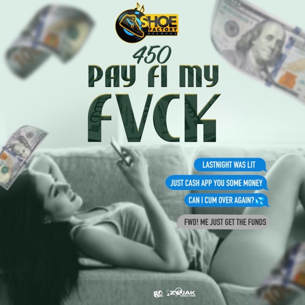 Pay Fi My Fvck - Single album cover