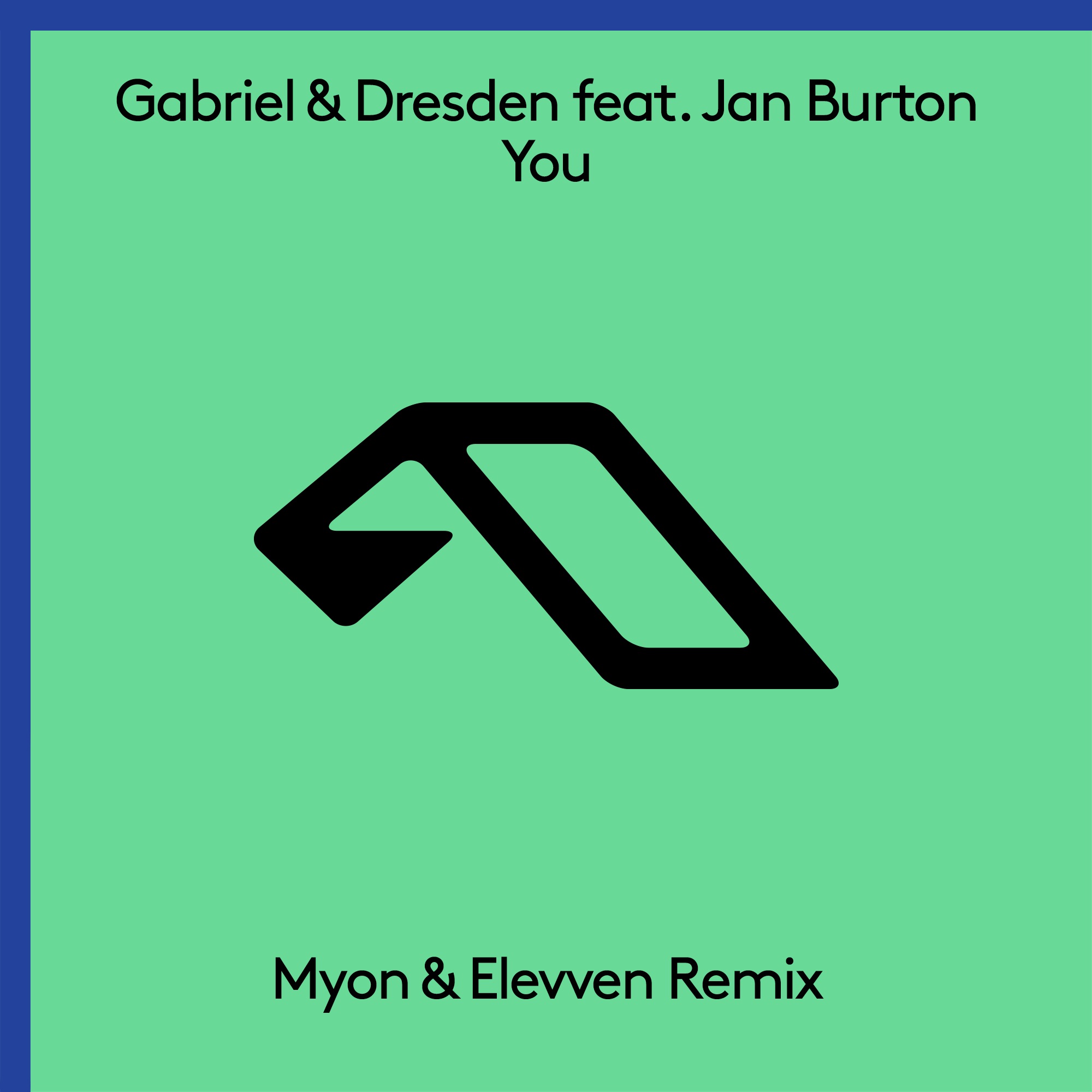 You (feat. Jan Burton) [Myon & Elevven Remix] - Single album cover