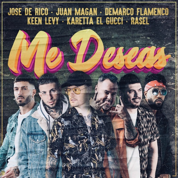 Me Deseas (feat. Keen Levy, Karetta el Gucci & Rasel) - Single album cover