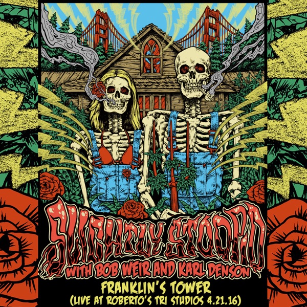 Franklin's Tower (Live at Roberto's Tri Studios 4.21.16) - Single album cover