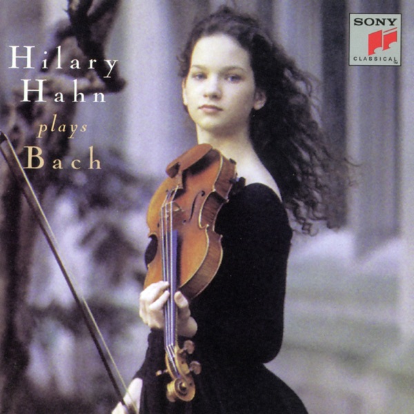 Hilary Hahn Plays Bach album cover