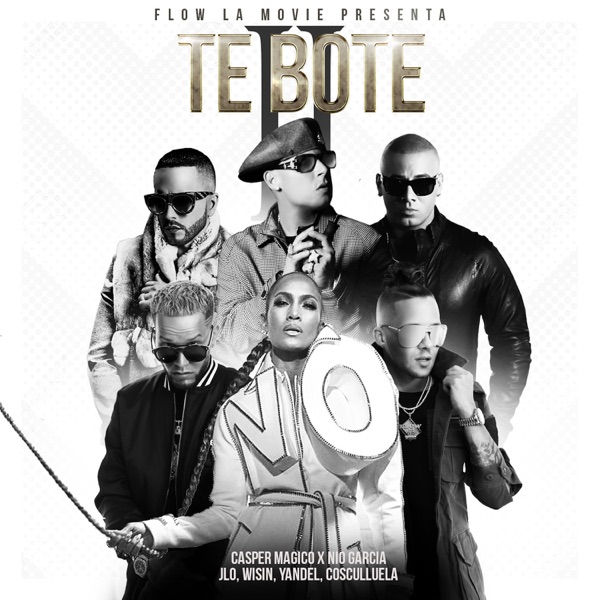 Te Boté II (feat. Wisin, Yandel & JLo) - Single album cover