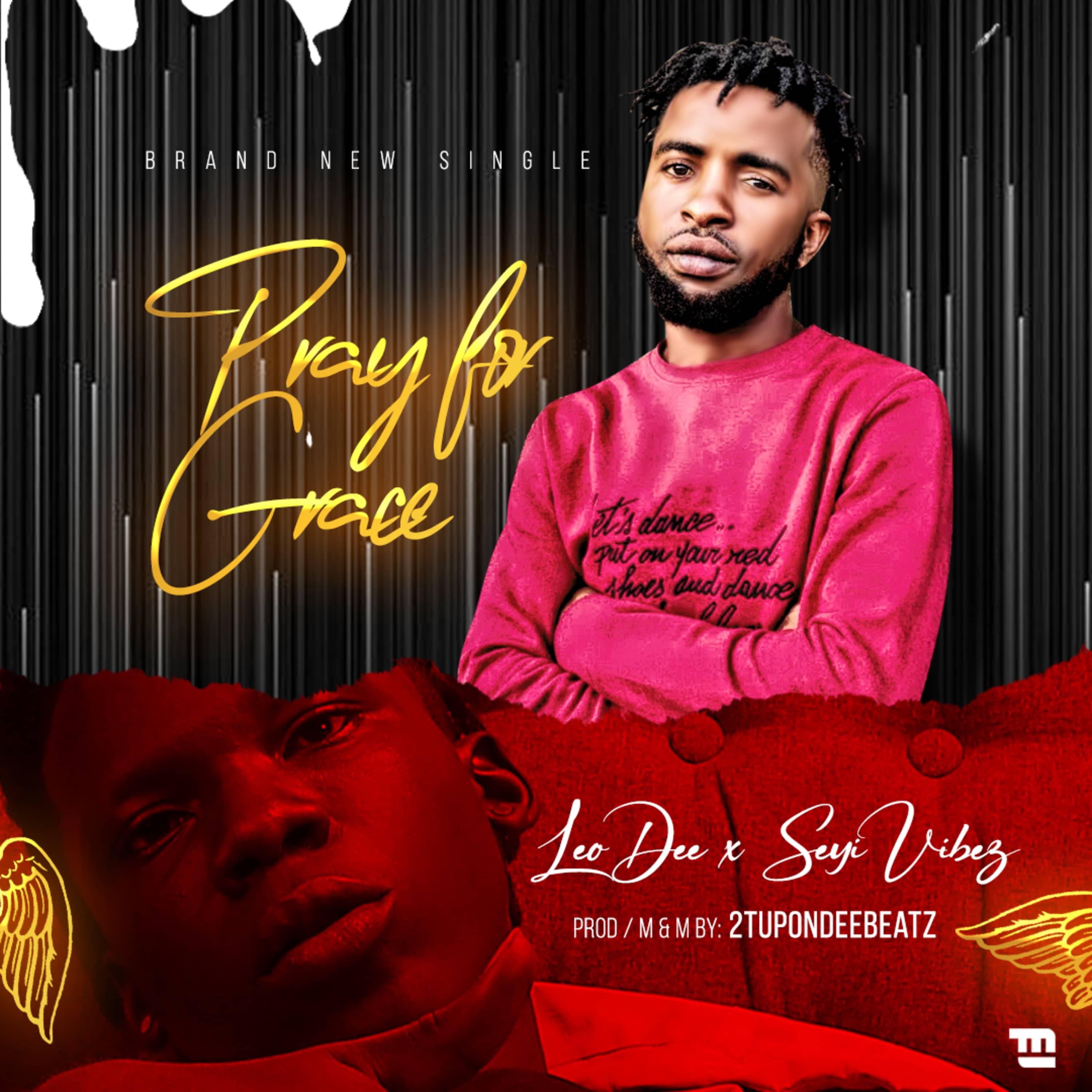 Pray for Grace (feat. Seyi Vibez) - Single album cover