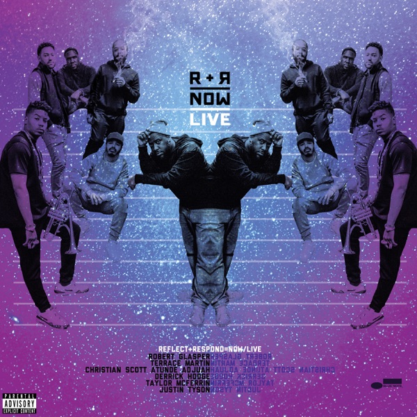 R+R=Now Live (Live) [feat. Christian Scott aTunde Adjuah, Derrick Hodge, Taylor McFerrin & Justin Ty album cover