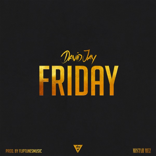 Friday (feat. Mistah Mez) - Single album cover