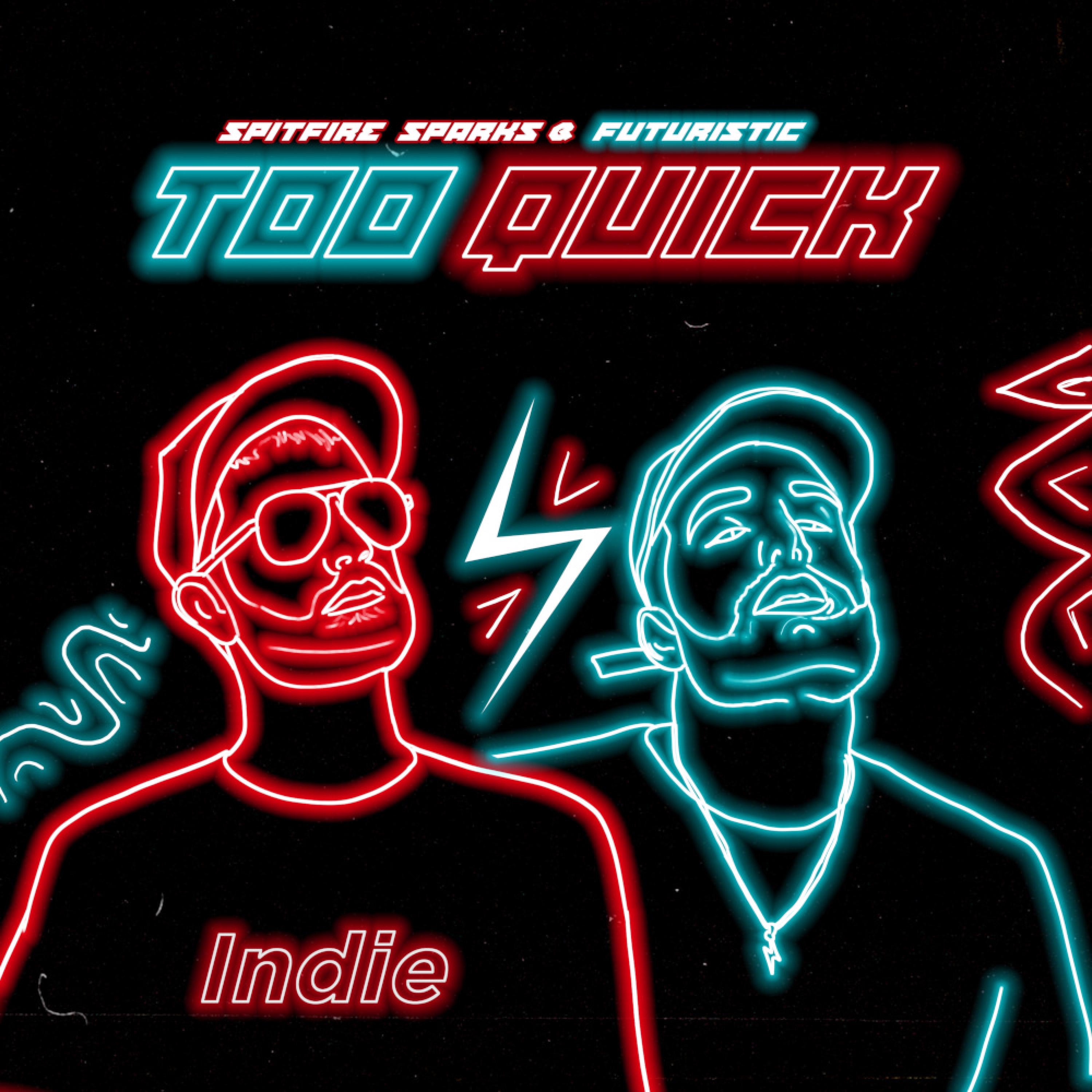 Too Quick - Single album cover