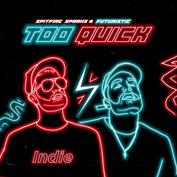 Too Quick - Single album cover