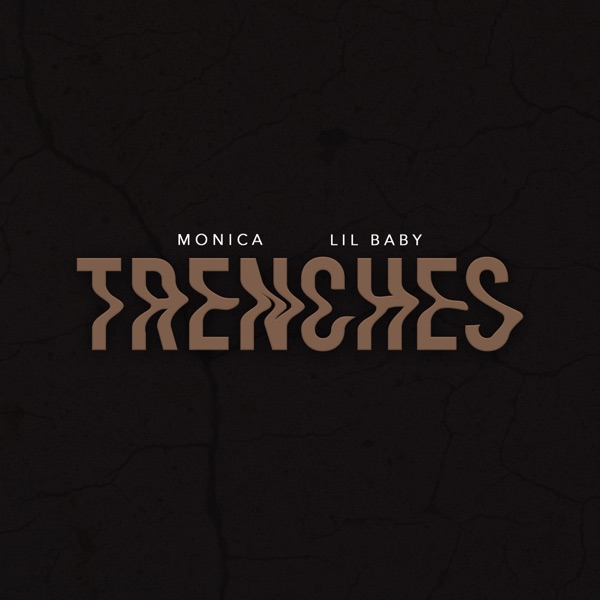 TRENCHES (feat. Lil Baby) - Single album cover