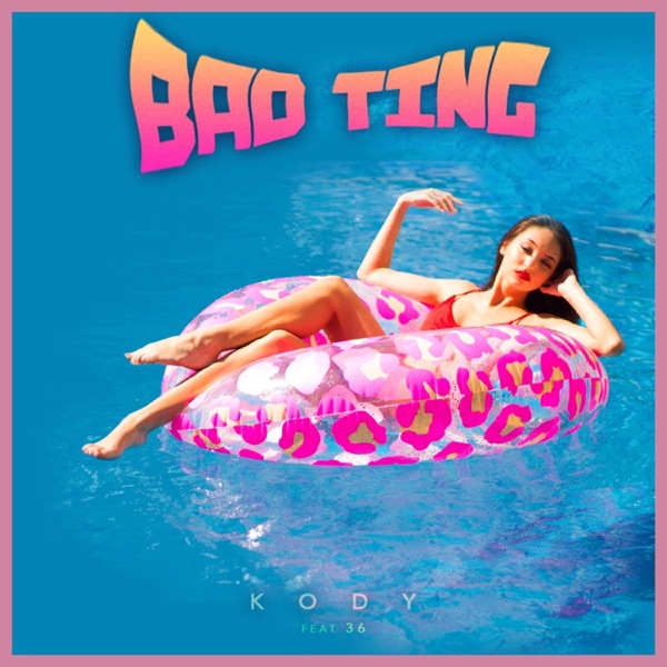 Bad Ting (feat. 36) - Single album cover