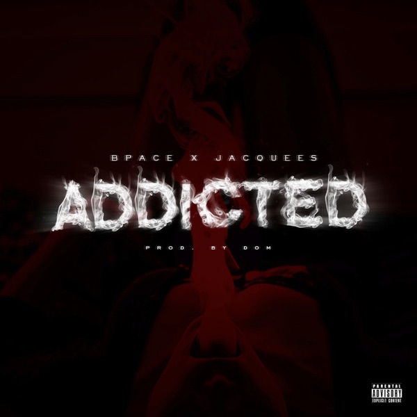 Addicted (feat. Jacquees) - Single album cover