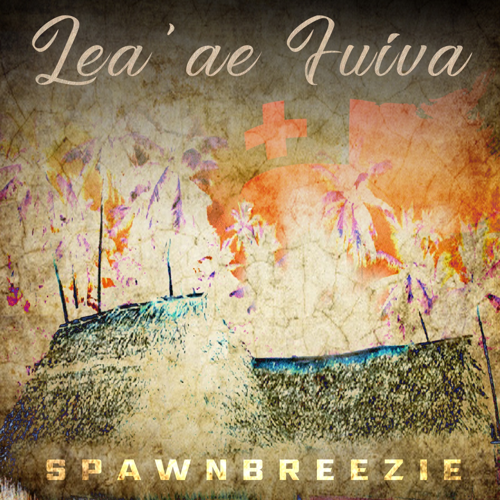 Lea'ae Fuiva - Single album cover