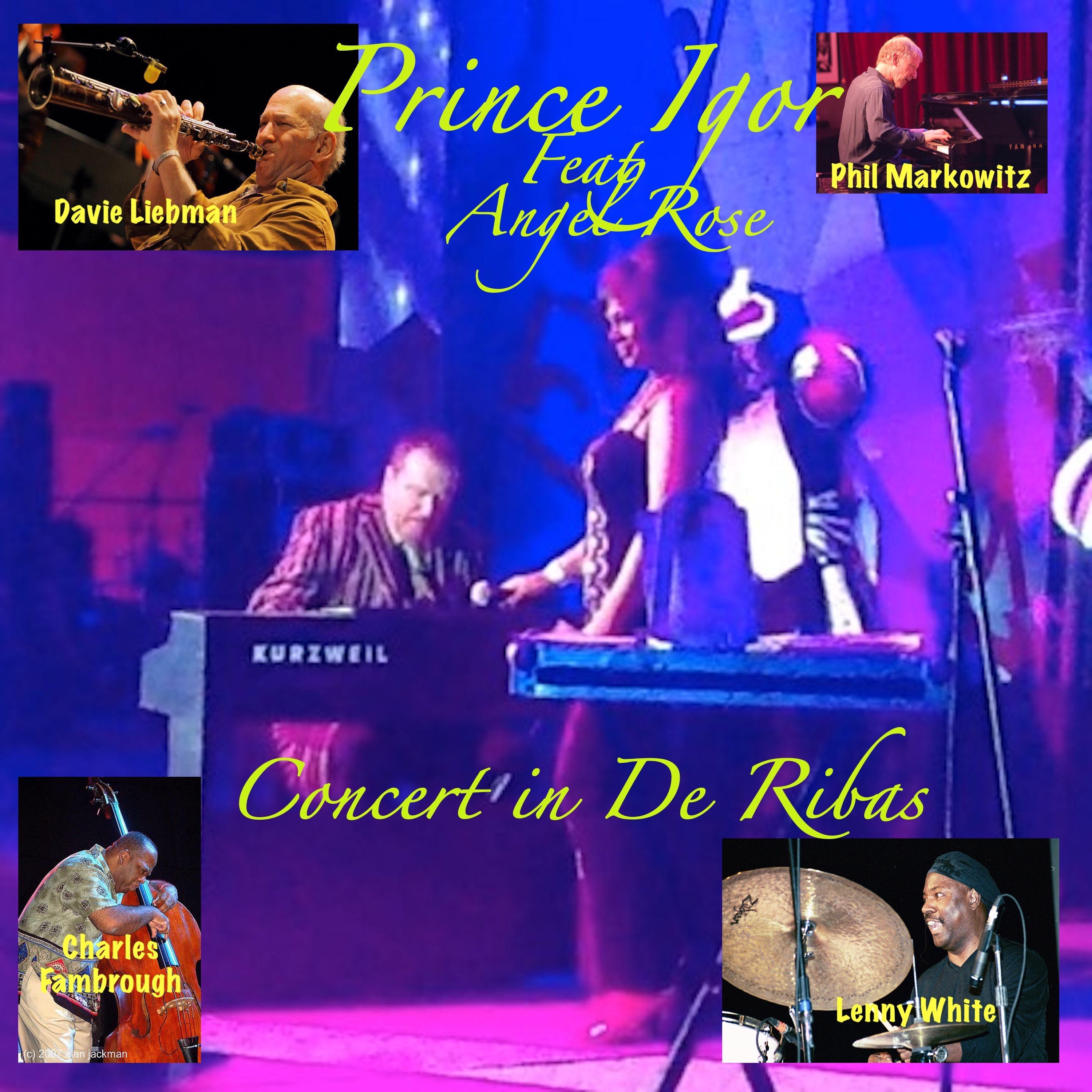 An All-Star Concert at DeRibas, New York (Live) [feat. Dave Liebman, Lenny White, Phil Markowitz & C album cover