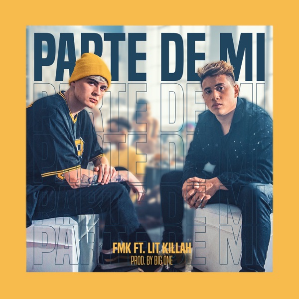 Parte de Mí (feat. Lit Killah) - Single album cover
