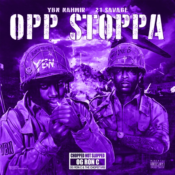 Opp Stoppa (feat. 21 Savage) [Chop Not Slop Remix] - Single album cover