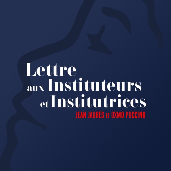 Lettre Aux Instituteurs (Jean Jaurès) [feat. Oxmo Puccino] - Single album cover
