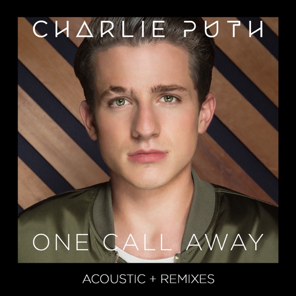 One Call Away (Acoustic + Remixes) - EP album cover