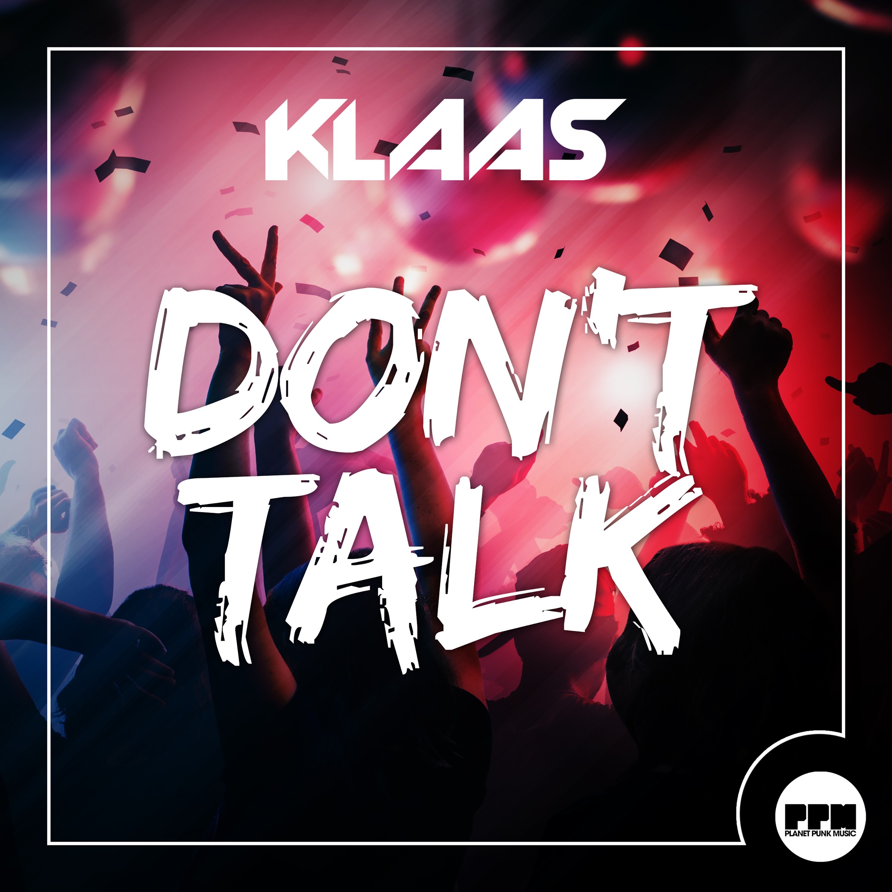Don't Talk - Single album cover