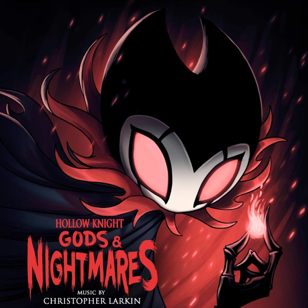 Hollow Knight: Gods & Nightmares (Original Game Soundtrack) album cover