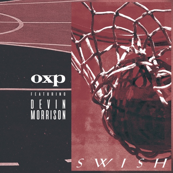 Swish (feat. Devin Morrison) - Single album cover
