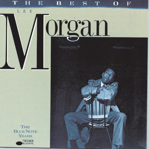 The Best of Lee Morgan album cover