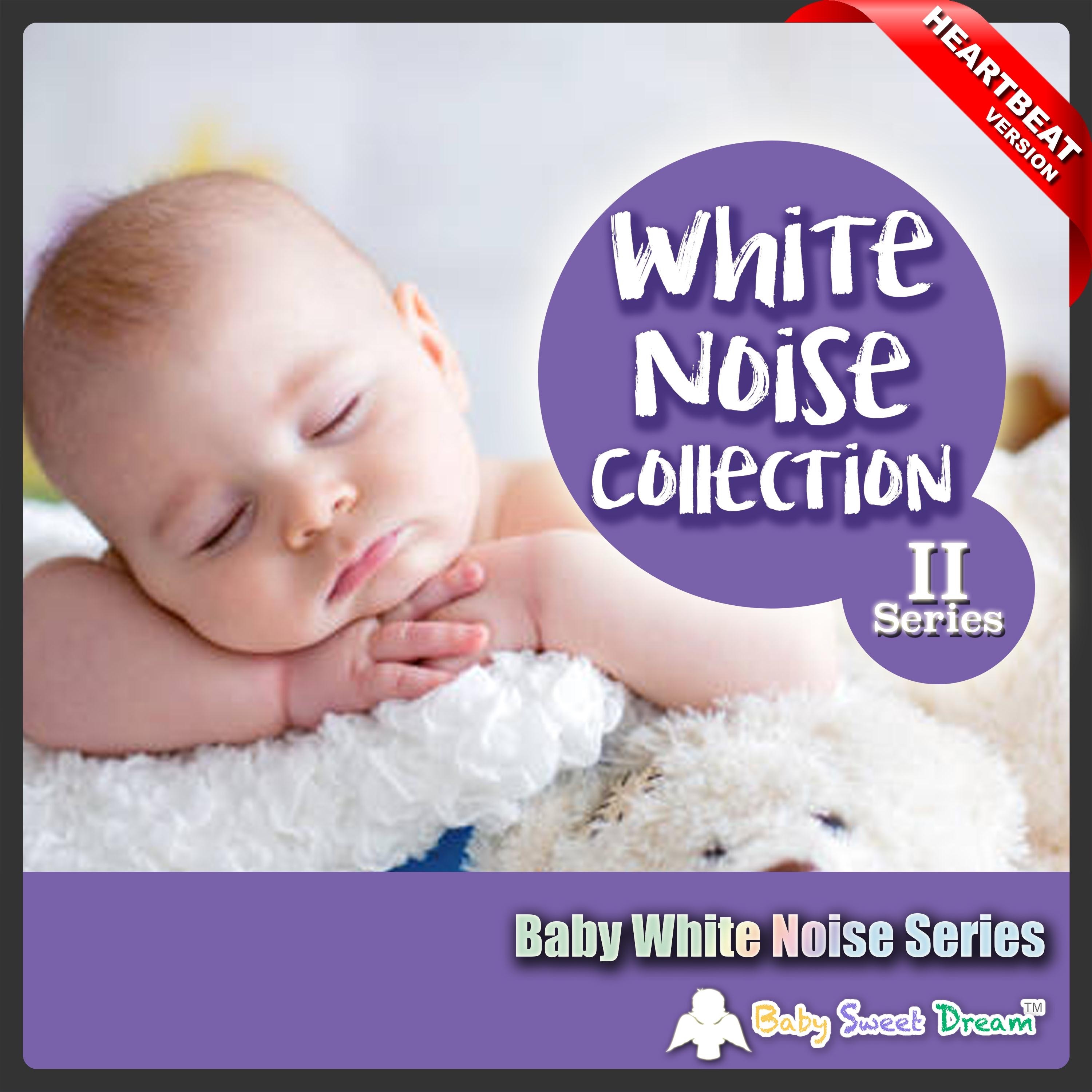 Baby White Noise Series: White Noise Collection II (Heartbeat Version) album cover