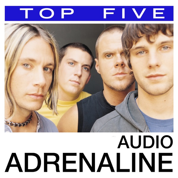 Top 5: Audio Adrenaline - EP album cover