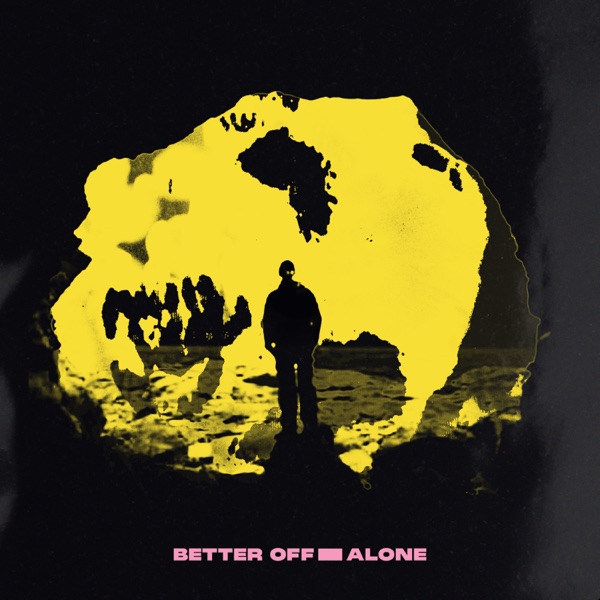Better Off Alone - Single album cover