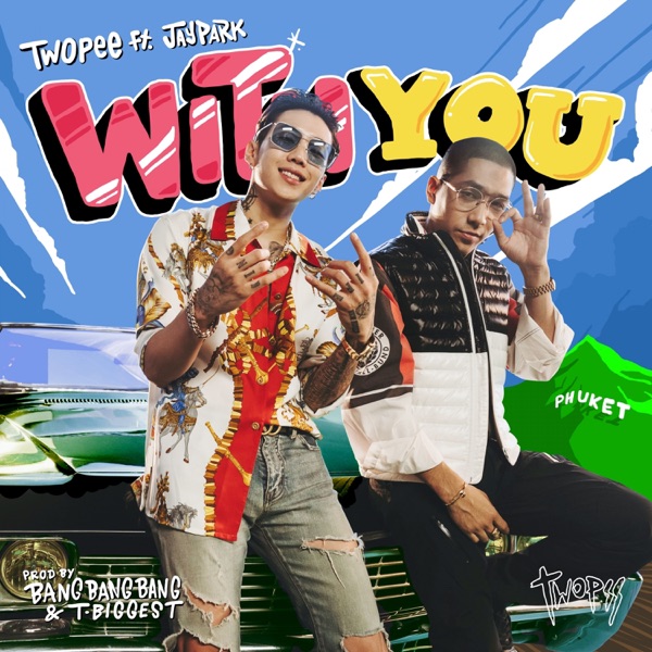 With You (feat. Jay Park) - Single album cover