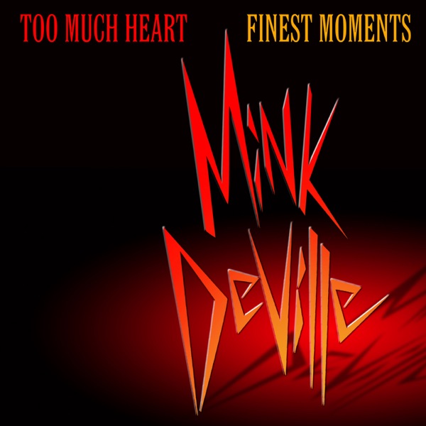 Too Much Heart: Finest Moments album cover