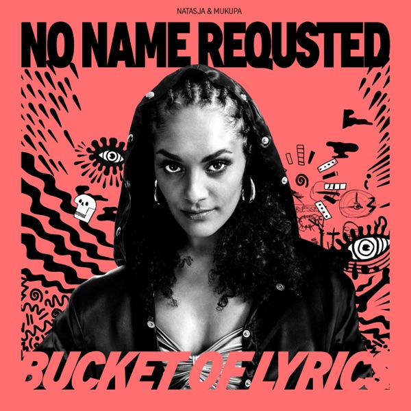 Bucket of Lyrics (feat. Natasja & Karen Mukupa) - Single album cover