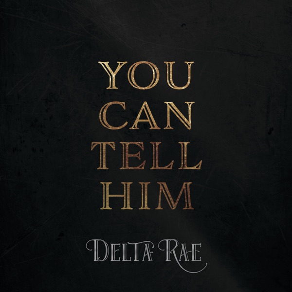 You Can Tell Him - Single album cover