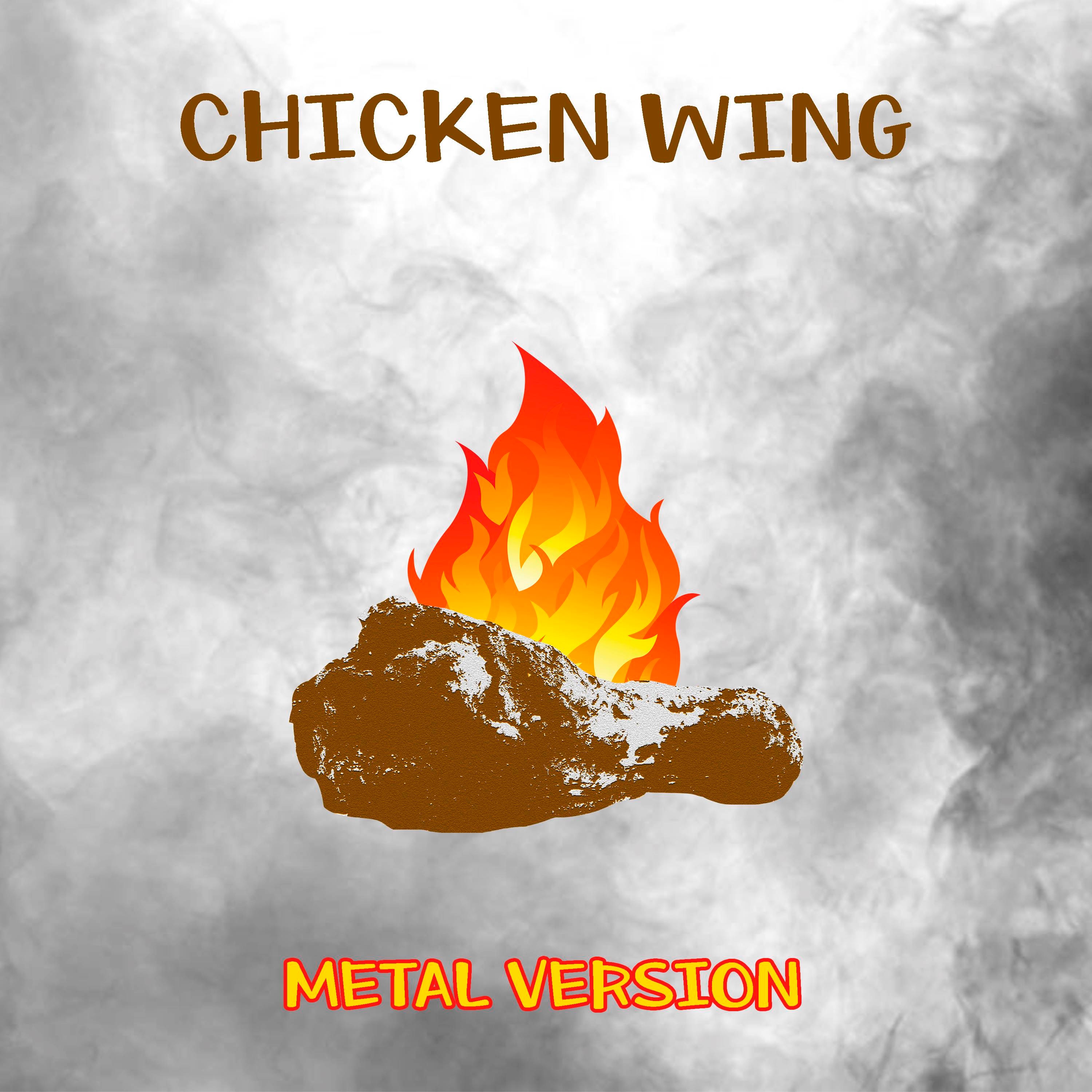 Chicken Wing (Metal Version) - Single album cover