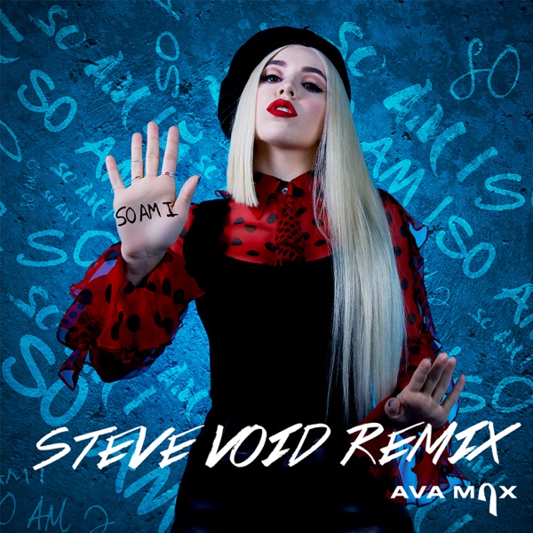 So Am I (Steve Void Dance Remix) - Single album cover