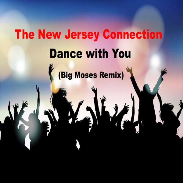 Dance with You (Big Moses Remix) - Single album cover