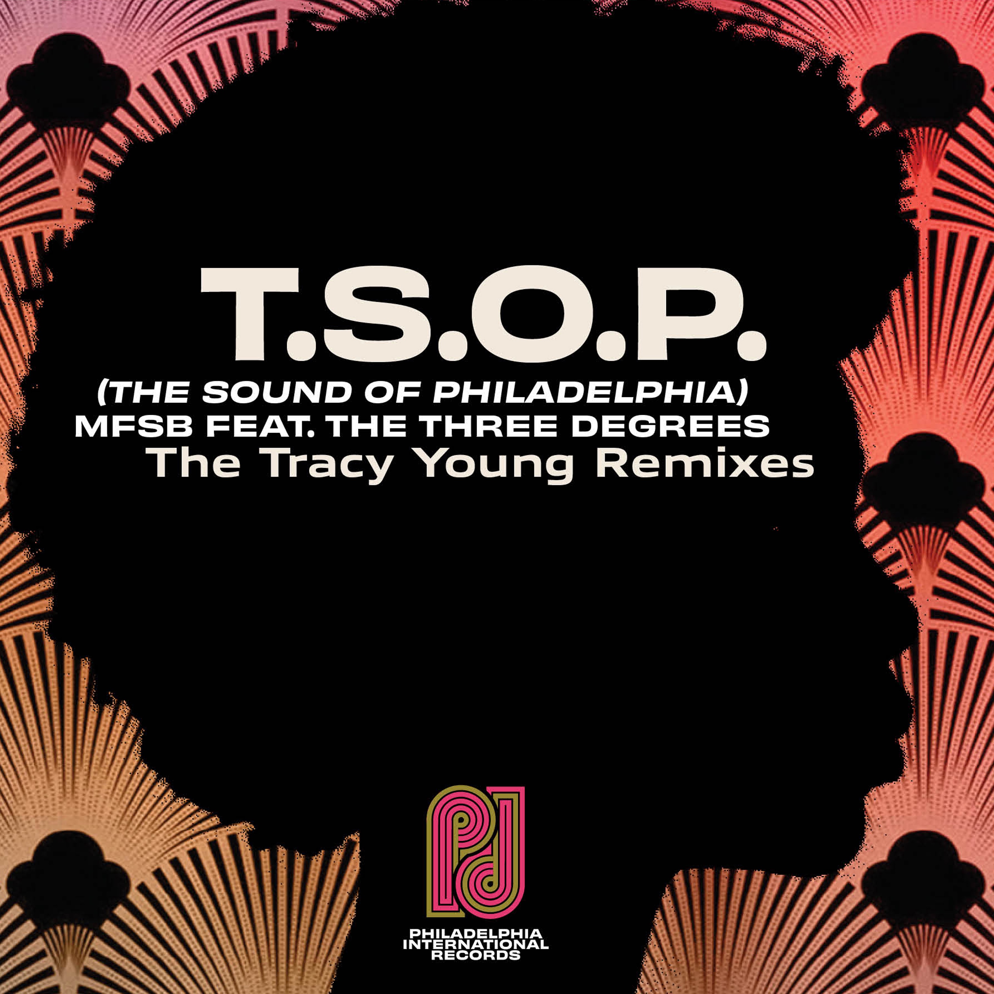 T.S.O.P. (The Sound of Philadelphia) [feat. The Three Degrees] (Tracy Young Remixes) - Single album cover