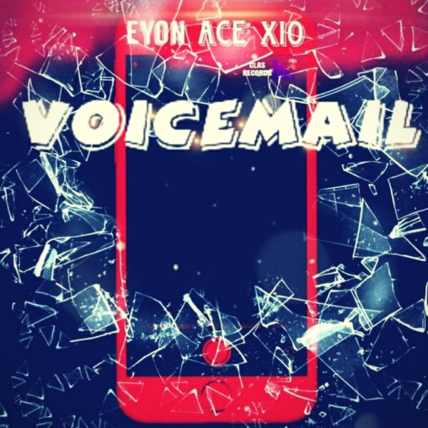 Voicemail (feat. Eyon & Ace) - Single album cover