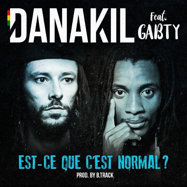 Est-ce que c'est normal ? (feat. Gabty) - Single album cover