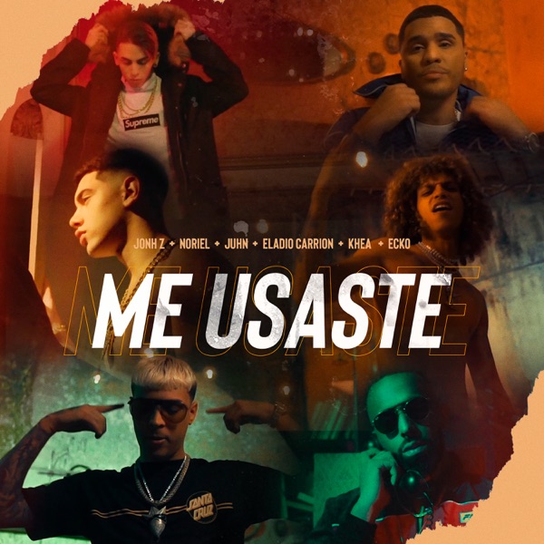 Me Usaste (feat. Jon Z, ECKO & Juhn) - Single album cover