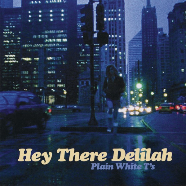 Hey There Delilah - EP album cover