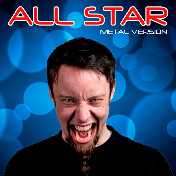 All Star (Metal Version) - Single album cover